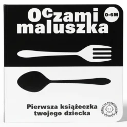 Wydawnictwo Tata Robi Książki Oczami Maluszka kontrastowa książeczka Sztućce