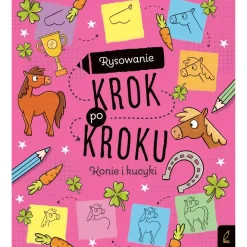 Wydawnictwo Wilga Rysowanie krok po kroku. Konie i kucyki